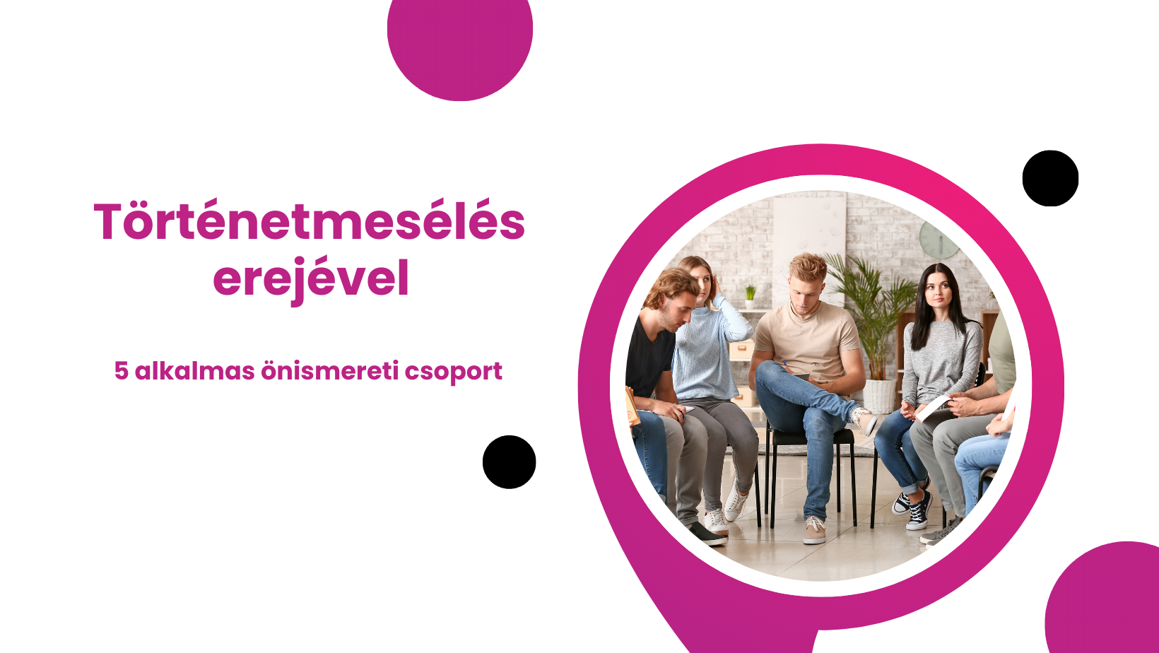 Történetmesélés erejével önismereti csoport 1.alkalom